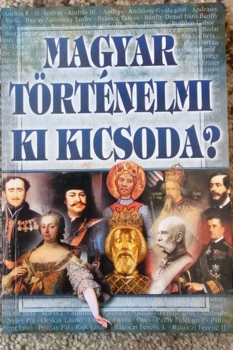 Magyar történelmi ki kicsoda
