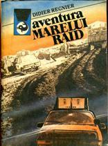 Aventura marelui raid
