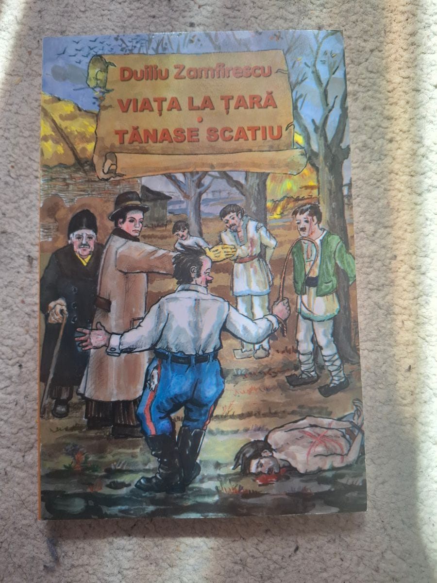 VIAȚA LA ȚARĂ TĂNASE SCATIU
