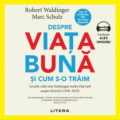Despre viața bună și cum s-o trăim