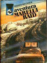 Aventura marelui raid